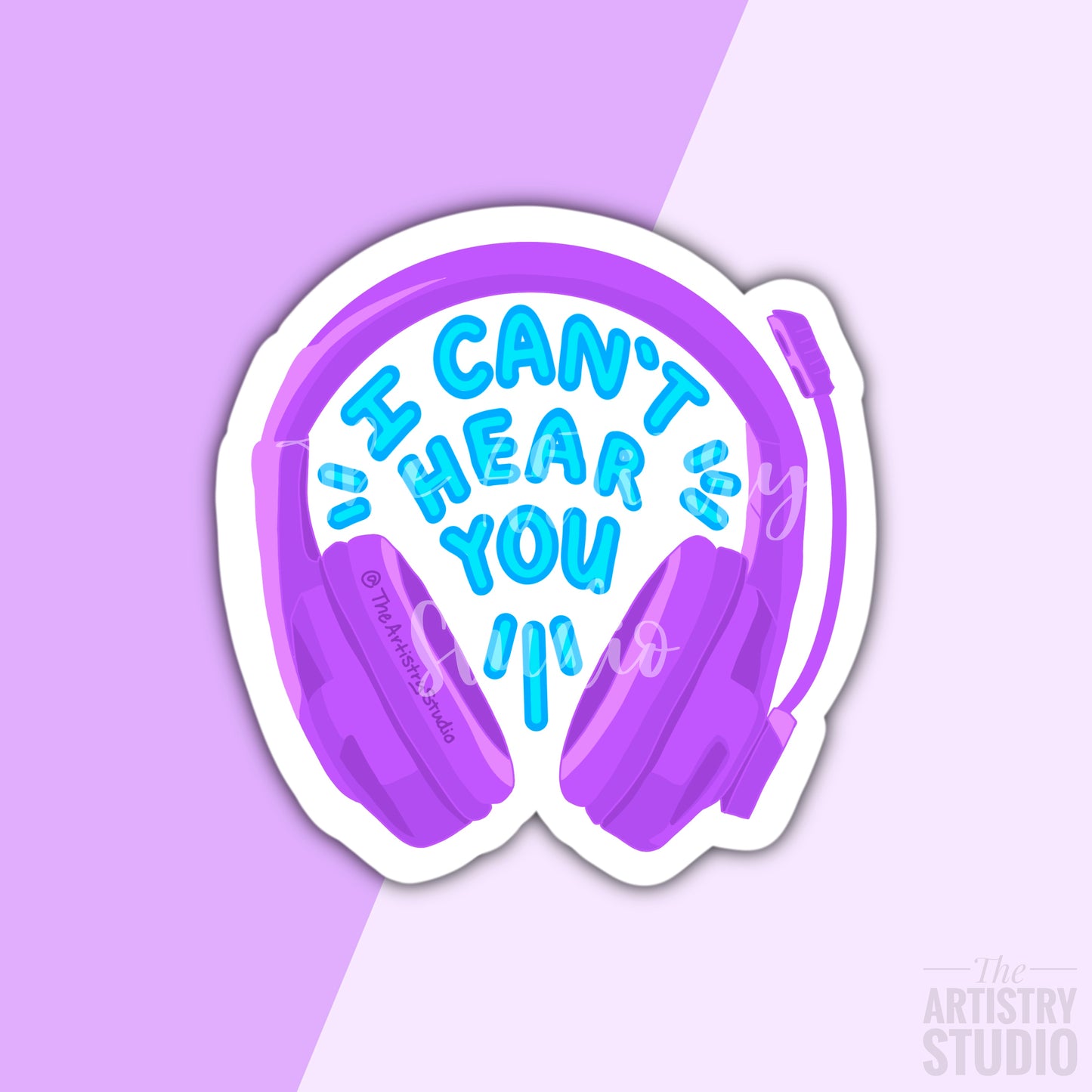 Can’t Hear You Headphones Sticker | 2.5x2.5