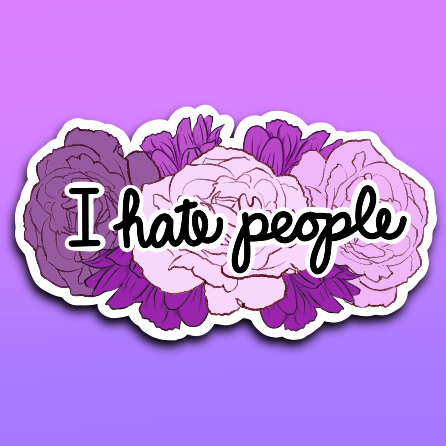 I hate people Sticker | 3x1.7