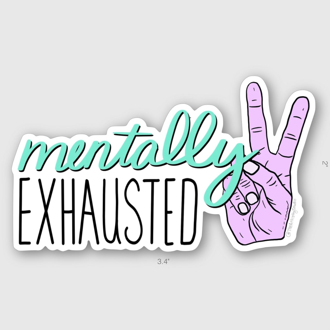 Mentally Exhausted Sticker | 3.4x2