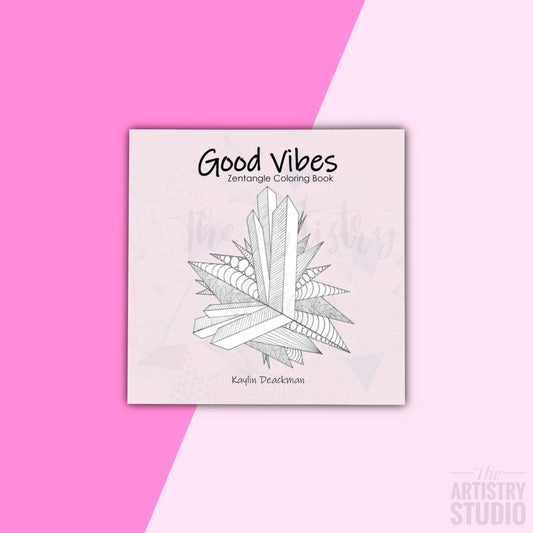 Good Vibes | Zentangle Coloring Book
