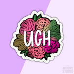 Ugh Sticker | 2.9x2.8”